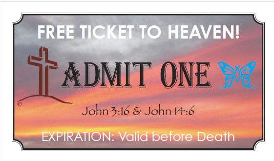 "Free Ticket to Heaven" Gospel Tracts